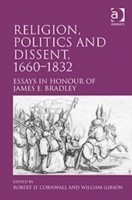 Religion, Politics and Dissent, 1660–1832