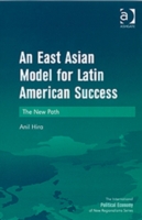 East Asian Model for Latin American Success