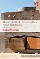 African Identity in Post-Apartheid Public Architecture