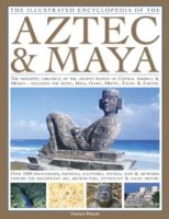 Illustrated Encyclopedia of the Aztec and Maya