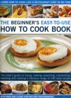 Beginner's Easy-to-use How to Cook Book