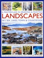 Masterclass in Drawing & Painting Landscapes