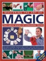 Mastering the Art of Magic: Two Great Books of Conjuring Tricks