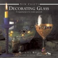 New Crafts: Decorating Glass