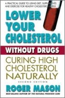 Lower Your Cholesterol without Drugs