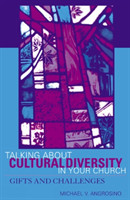 Talking About Cultural Diversity in Your Church