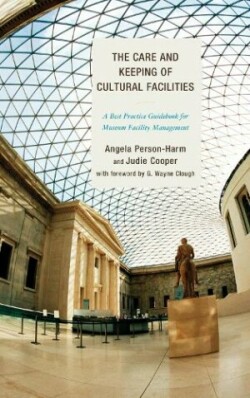 Care and Keeping of Cultural Facilities