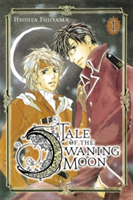 Tale Of The Waning Moon: Vol 1