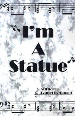 I'm a Statue