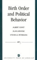Birth Order and Political Behavior