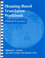 Meaning-Based Translation Workbook Biblical Exercises