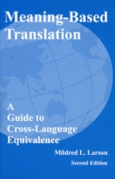 Meaning-Based Translation A Guide to Cross-Language Equivalence