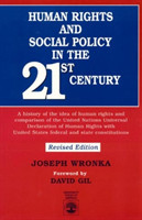 Human Rights and Social Policy in the 21st Century