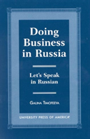 Doing Business in Russia Let's Speak in Russian