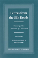 Letters From the Silk Roads