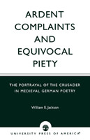 Ardent Complaints and Equivocal Piety