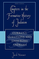 Chapters in the Formative History of Judaism