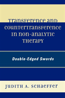 Transference and Countertransference in Non-Analytic Therapy
