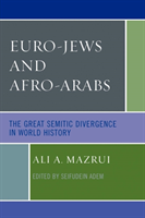 Euro-Jews and Afro-Arabs