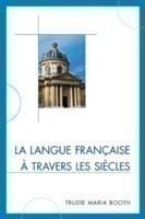 langue française à travers les siècles