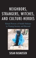 Neighbors, Strangers, Witches, and Culture-Heroes