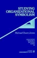 Studying Organizational Symbolism