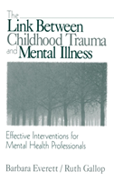 Link Between Childhood Trauma and Mental Illness