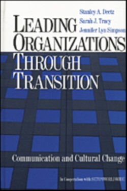 Leading Organizations through Transition