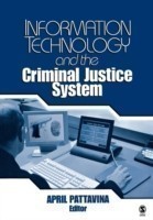 Information Technology and the Criminal Justice System