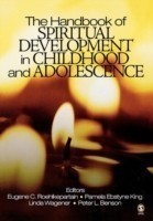 Handbook of Spiritual Development in Childhood and Adolescence