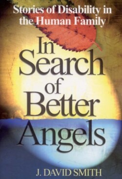 In Search of Better Angels