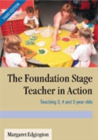 Foundation Stage Teacher in Action