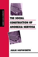 Social Construction of Anorexia Nervosa
