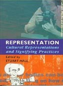Cultural Representations and Signifying Practices