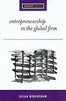 Entrepreneurship in the Global Firm