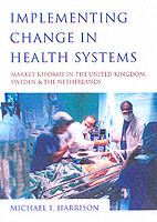 Implementing Change in Health Systems