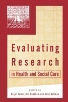 Evaluating Research in Health and Social Care