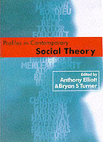 Profiles in Contemporary Social Theory