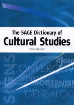 SAGE Dictionary of Cultural Studies