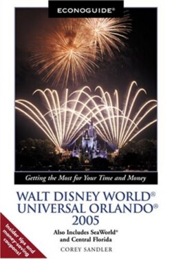 Econoguide Walt Disney World, Universal Orlando