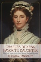 Charles Dickens' Favorite Daughter