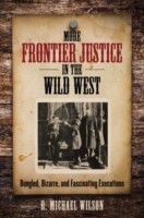 More Frontier Justice in the Wild West