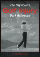 Physician's Golf Injury Desk Reference
