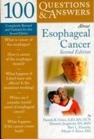 100 Questions & Answers About Esophageal Cancer