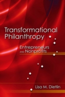 Transformational Philanthropy: Entrepreneurs and Nonprofits