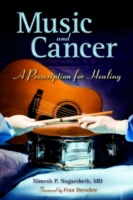 Music and Cancer: a Prescription for Healing