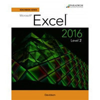 Benchmark Series: Microsoft® Excel 2016 Level 2