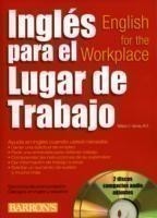 Ingles Para El Lugar De Trabajo English for the Workplace