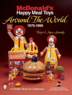 McDonald's Happy Meal  Toys Around the World: 1975-1995