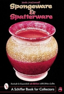 Spongeware and Spatterware